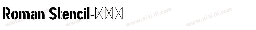 Roman Stencil字体转换